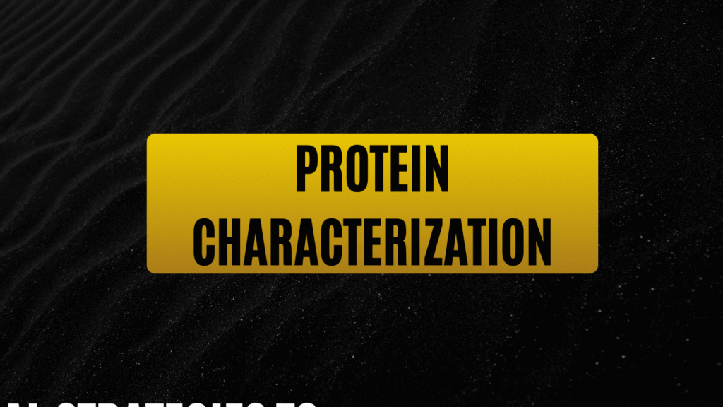 Protein Characterization