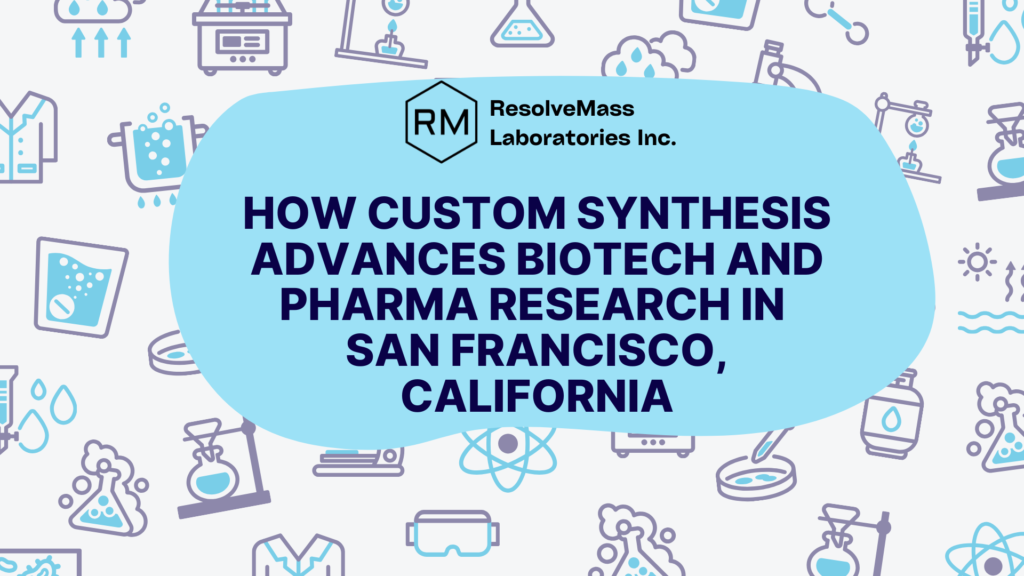 custom synthesis in San Francisco, California