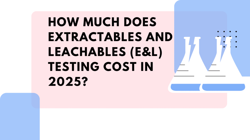 E&L Testing Cost
