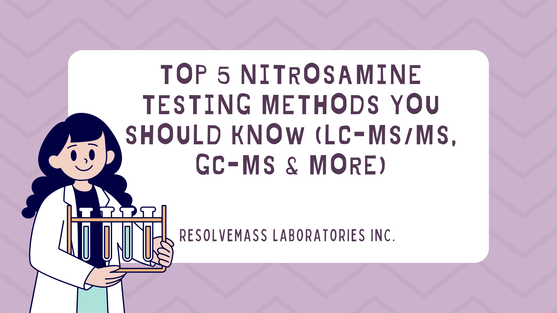 Nitrosamine Testing Methods