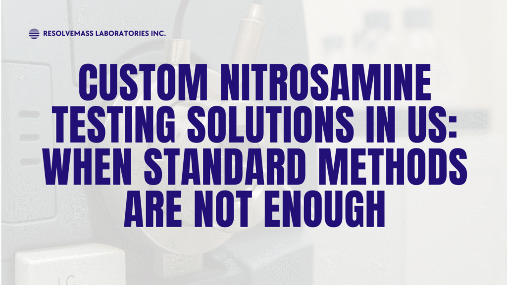Nitrosamine Testing in US Nitrosamine Testing in US