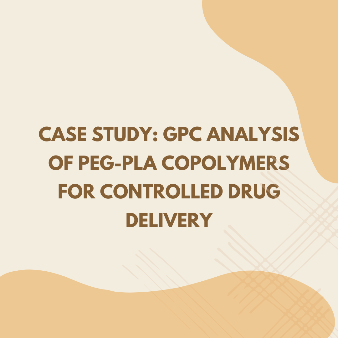 GPC Analysis for Drug Delivery Polymers