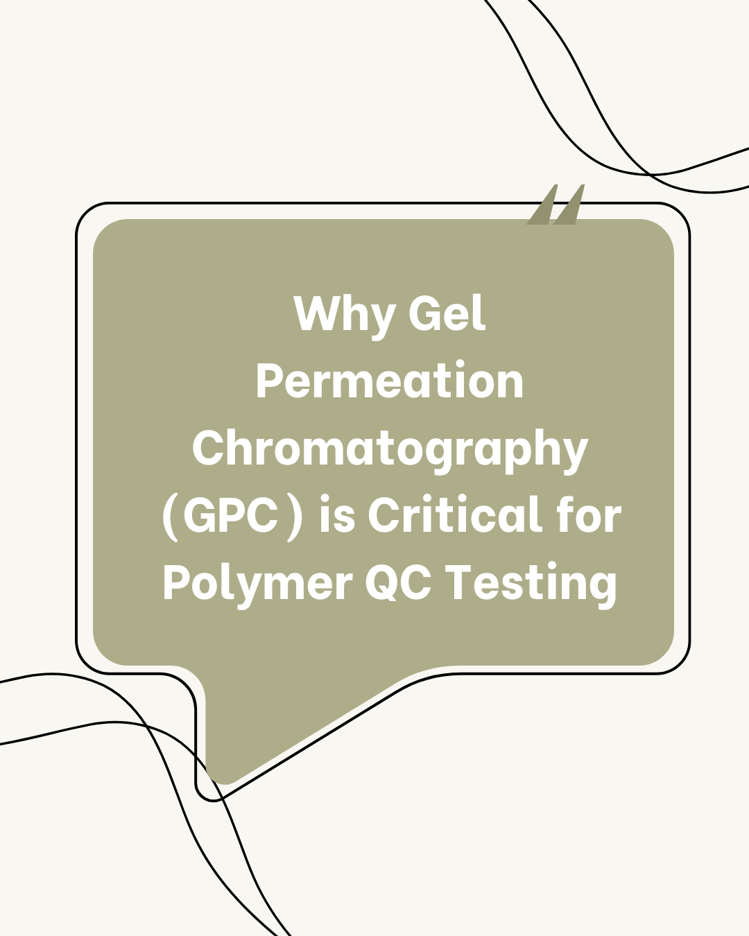 GPC for Polymer Quality Control