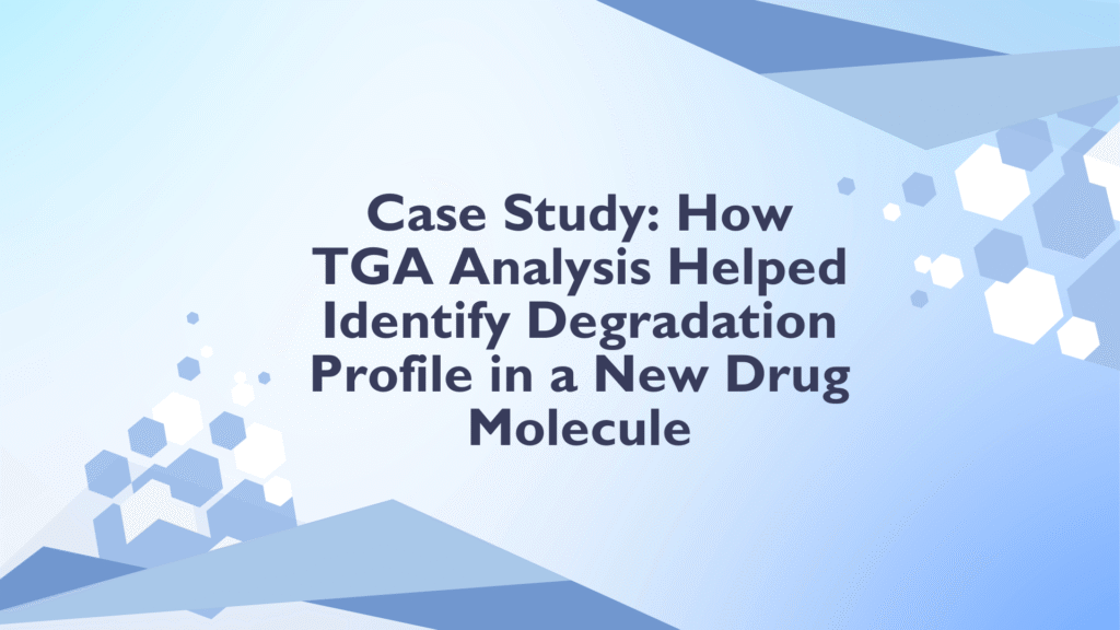 TGA Analysis Pharmaceutical Case Study