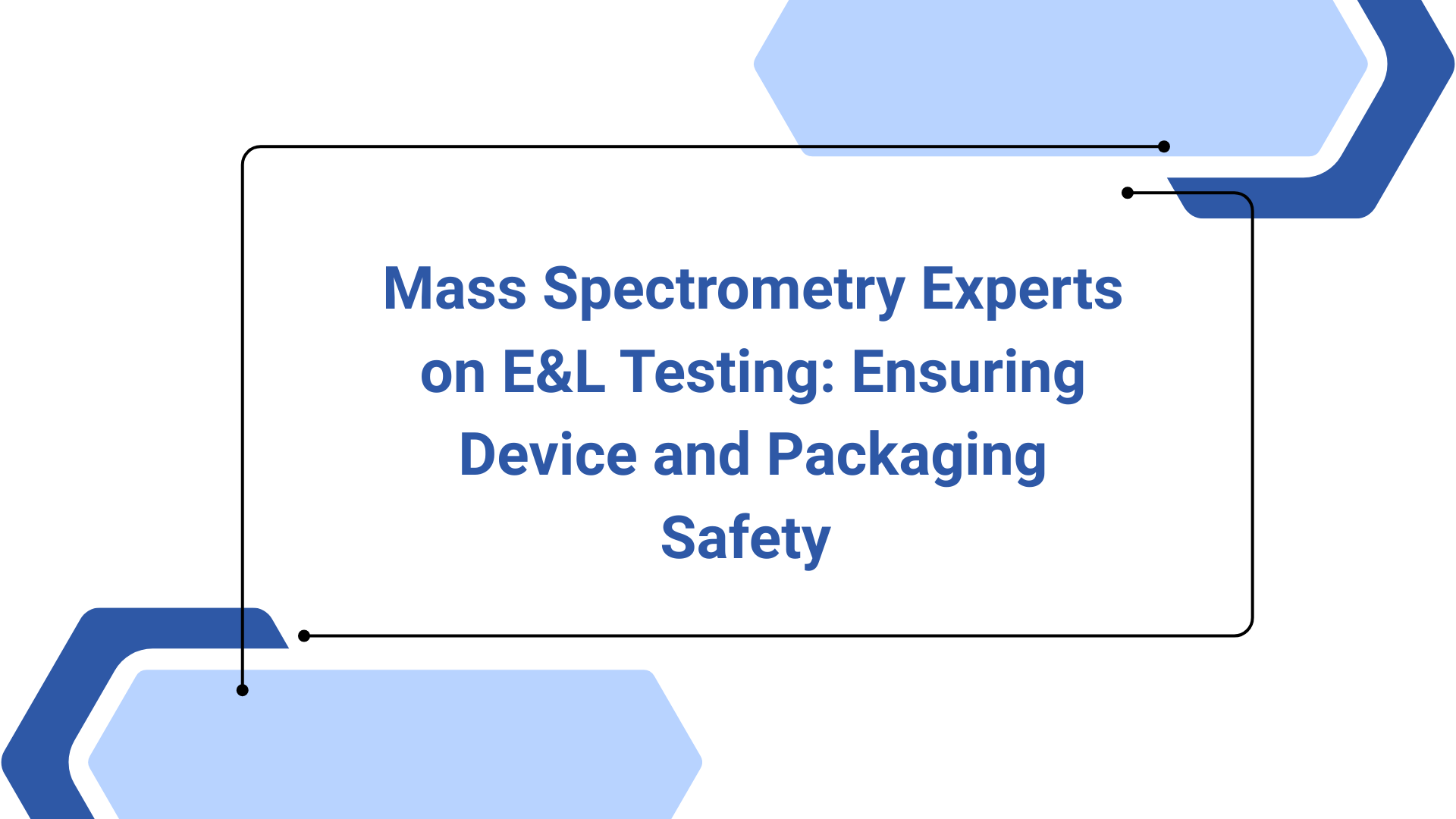 E&L Testing Mass Spectrometry Expertsv