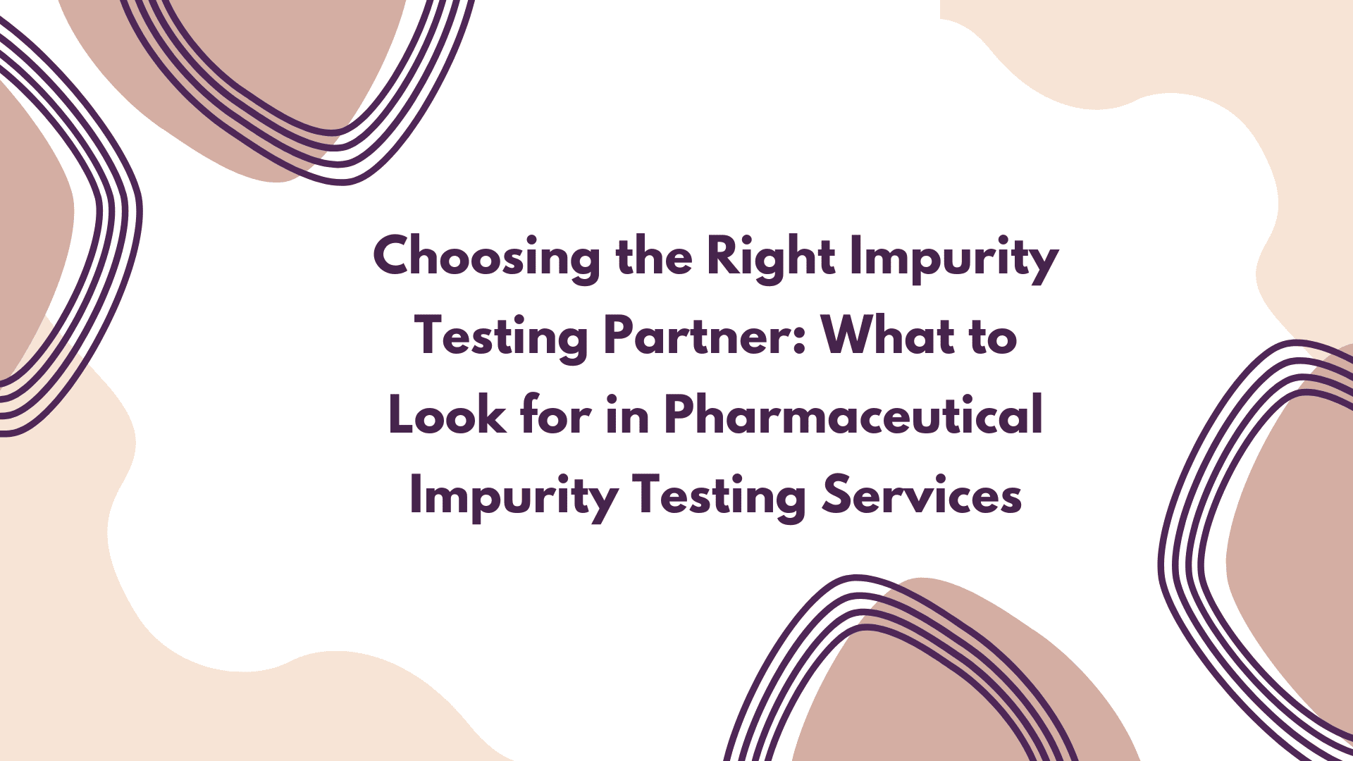 Pharmaceutical Impurity Testing Services