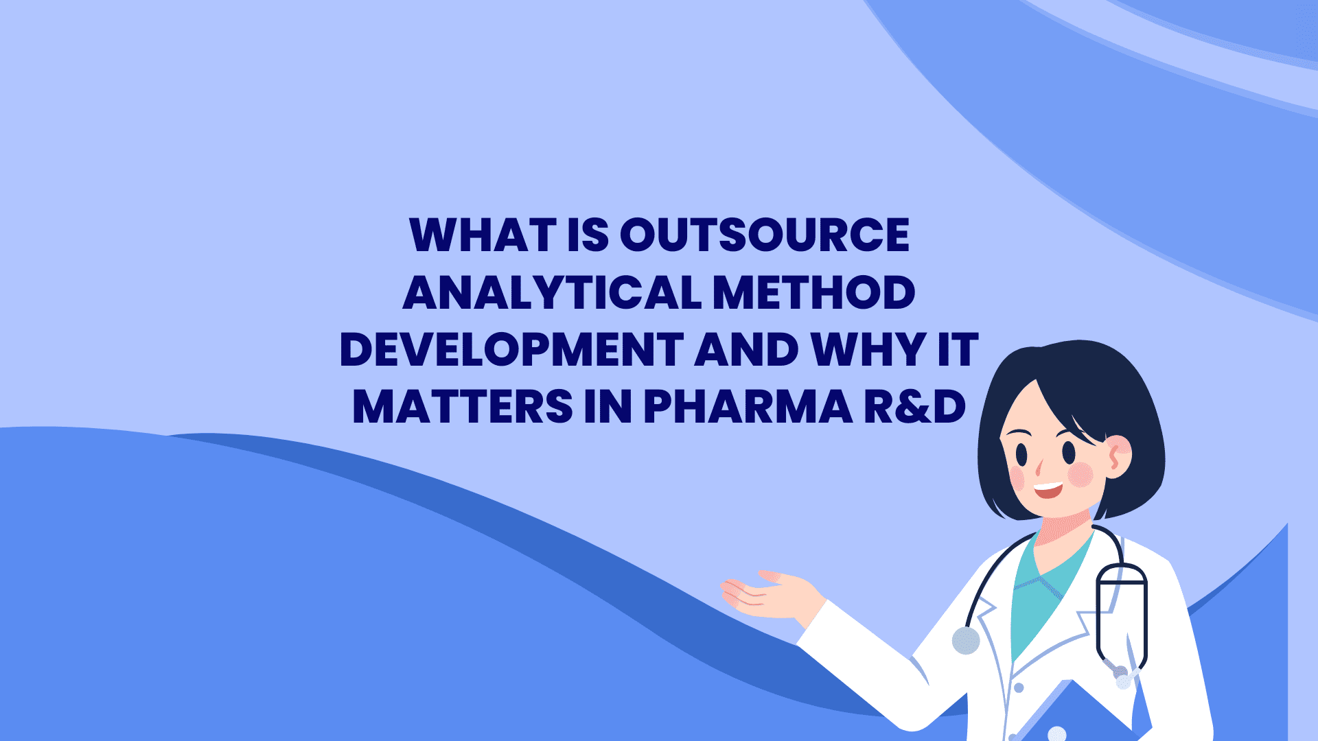 Outsource Analytical Method Development