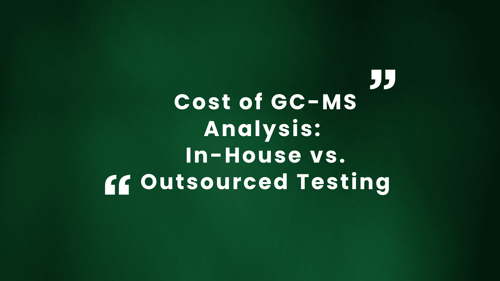 Cost of GC-MS Analysis