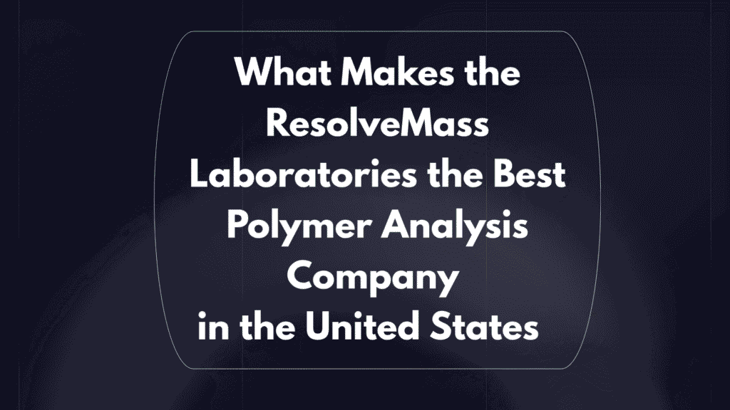 Best Polymer Analysis Company