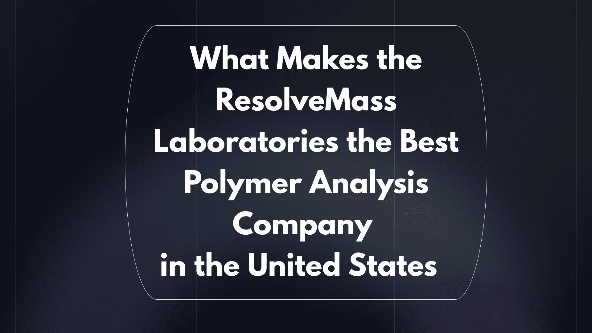 Best Polymer Analysis Company