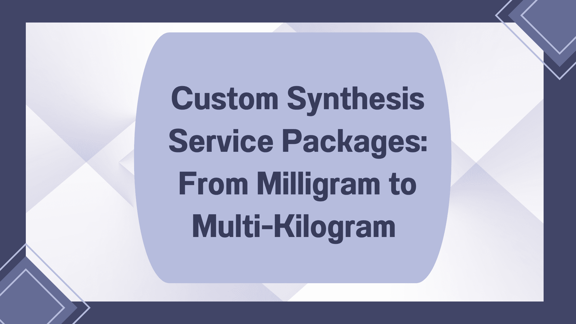 Custom Synthesis Packages