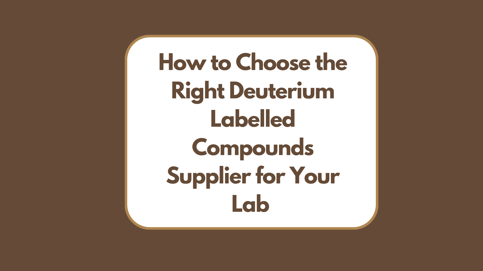 Deuterium Labelled Compounds Supplier