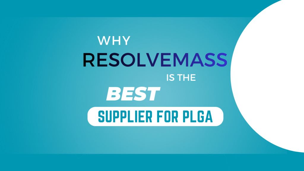 PLGA Supplier Benefits