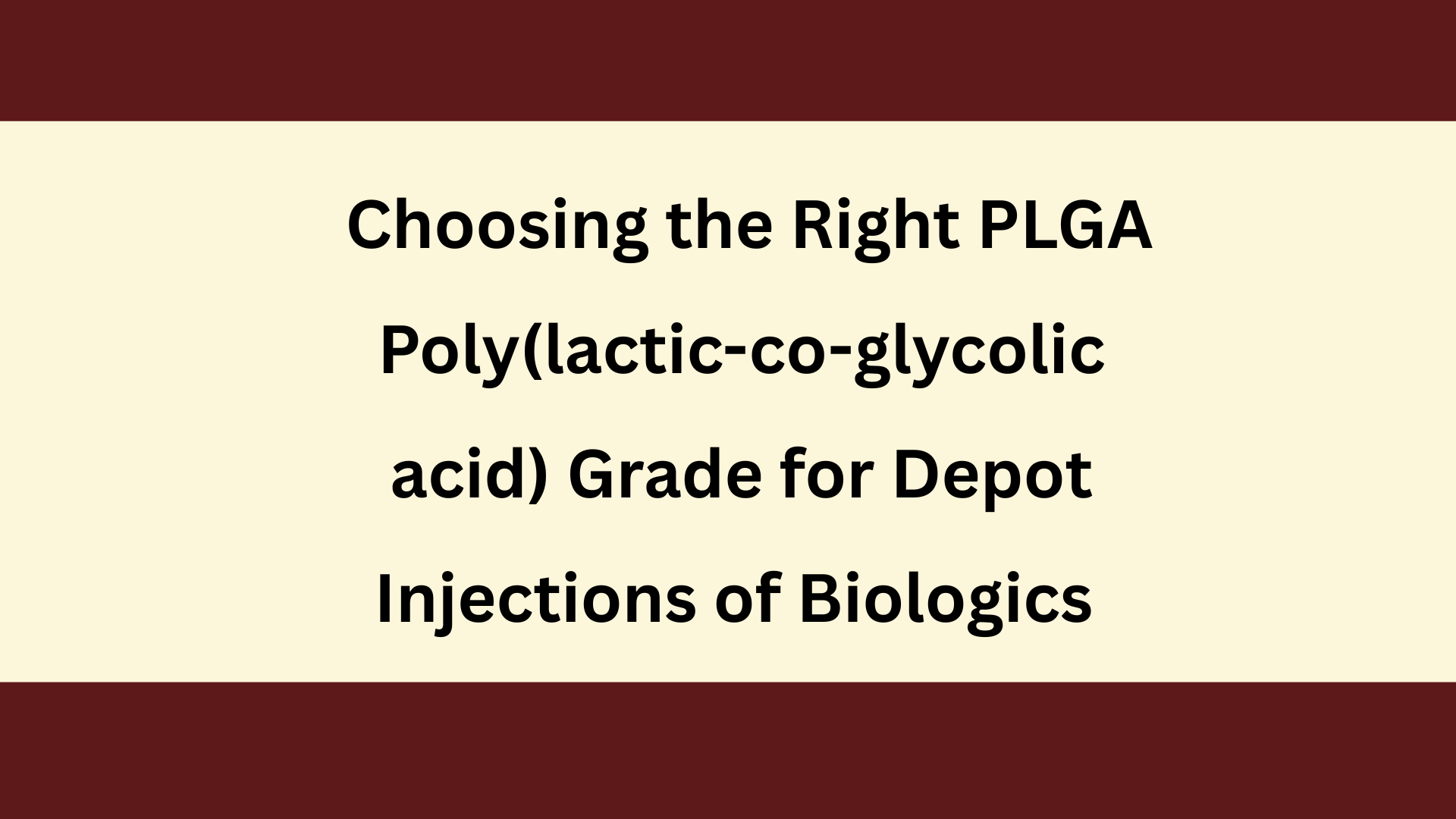 PLGA Depot Formulation