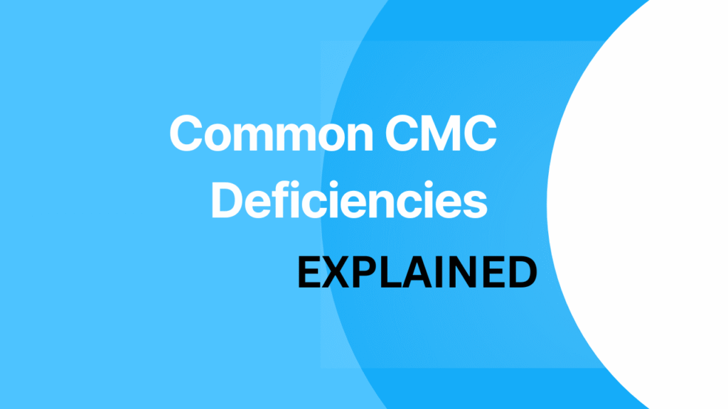 CMC Deficiencies in IND & NDA