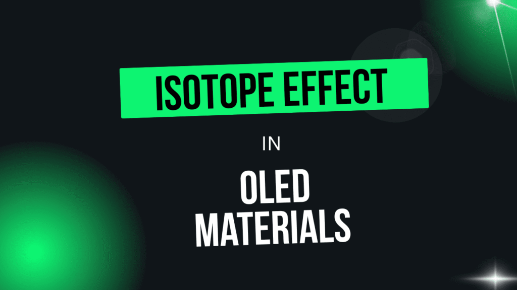Isotope Effect in OLED Materials
