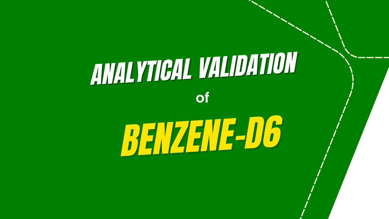 Analytical Validation of Deuterated Benzene-d6
