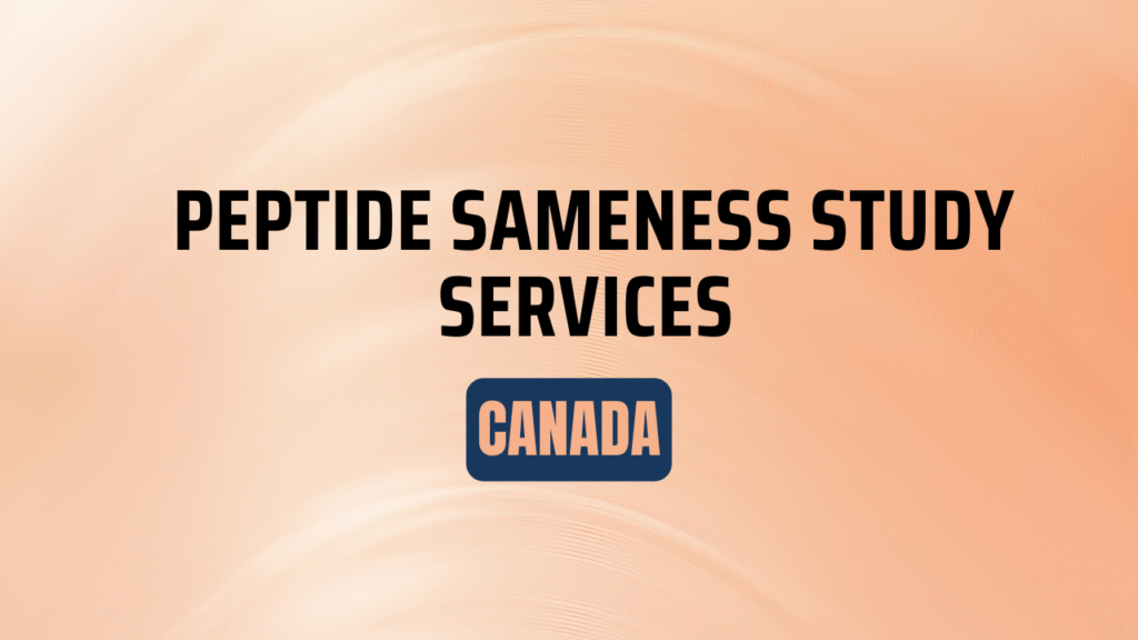 Peptide Sameness Study Services in Canada
