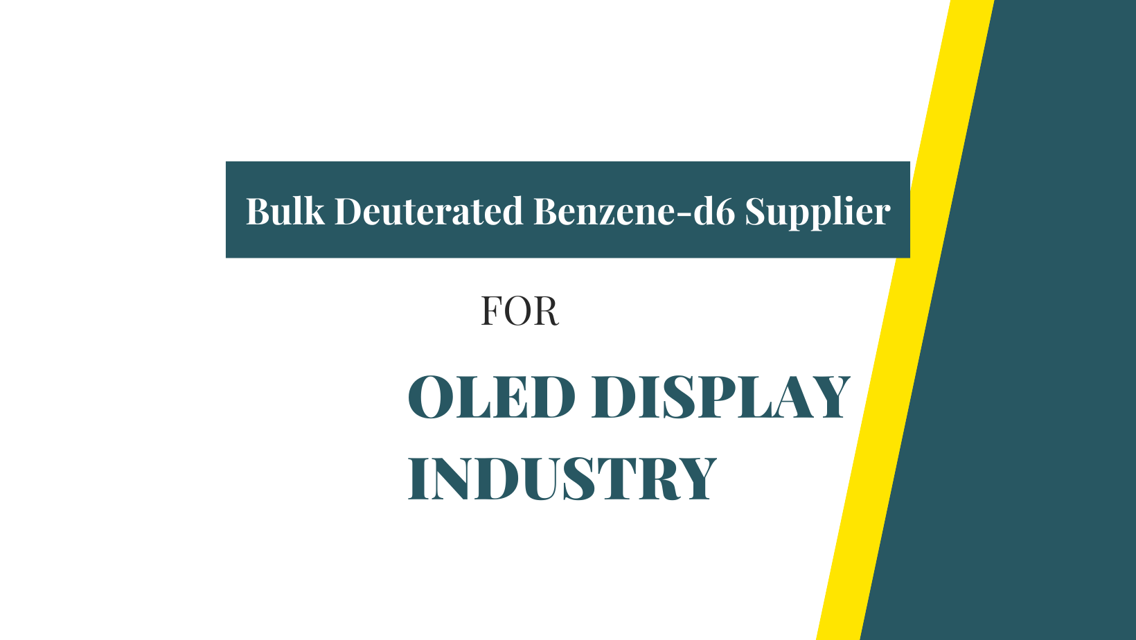 Deuterated Benzene-d6 Supplier for OLED