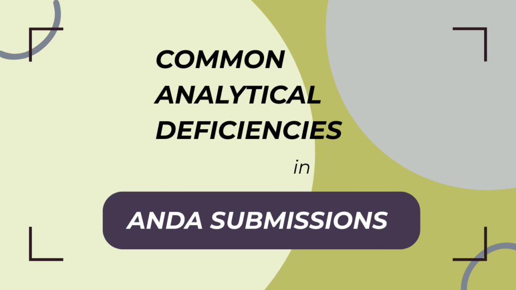 ANDA Analytical Deficiencies