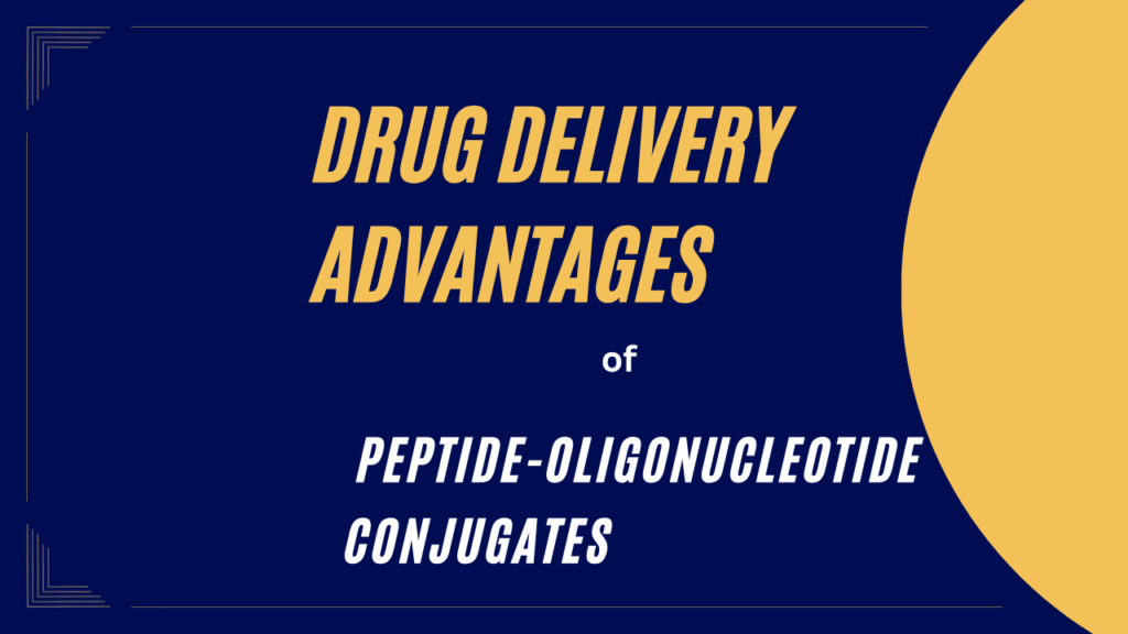 Peptide Oligonucleotide Conjugates Drug Delivery