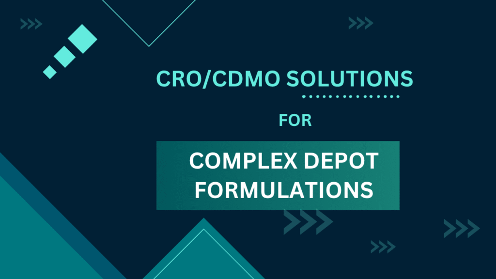 CRO for Leuprolide Depot Development