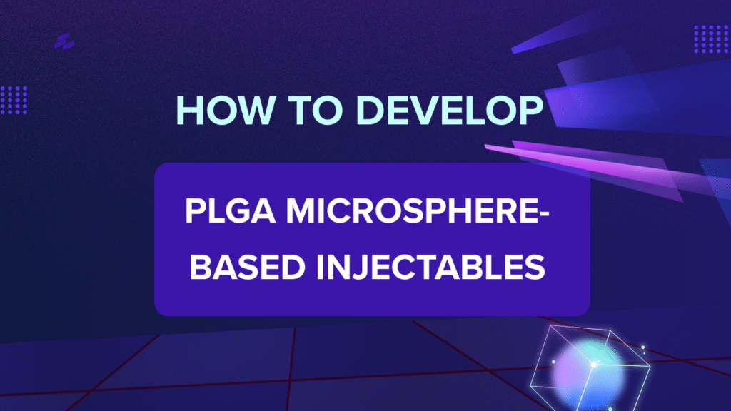 PLGA Microsphere Formulation Development