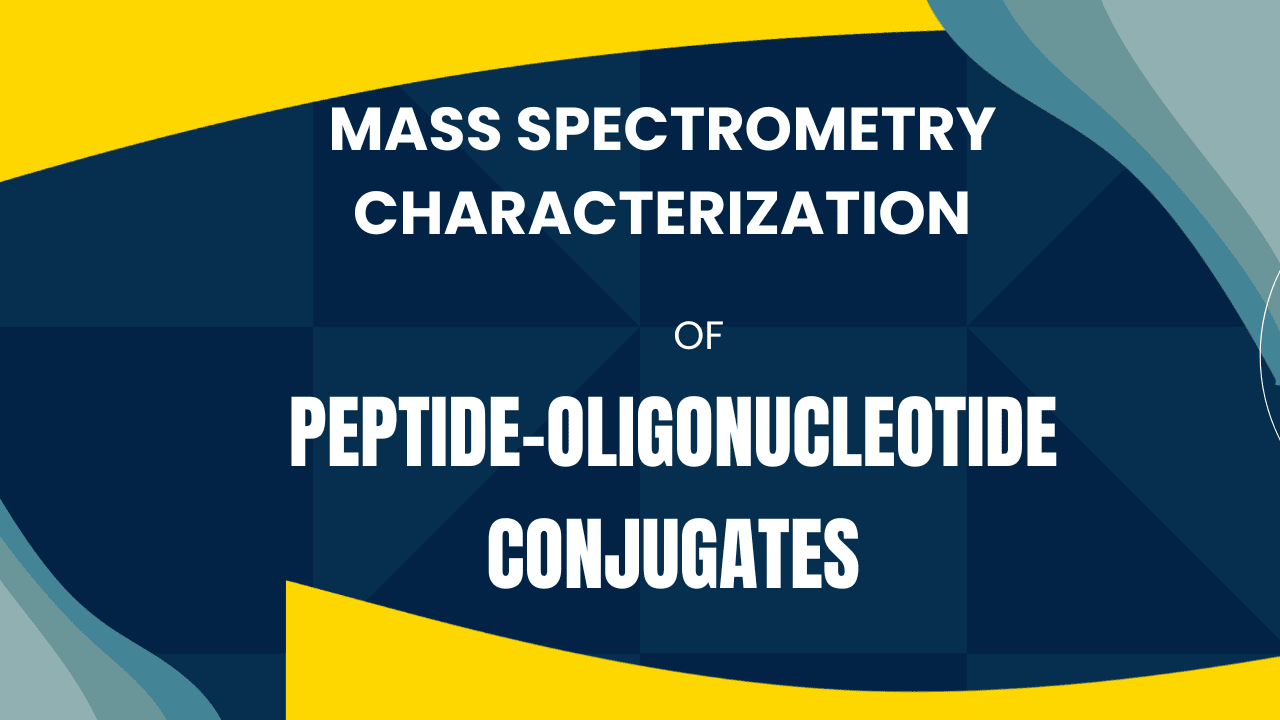 Mass Spectrometry Characterization of Peptide-Oligonucleotide Conjugates