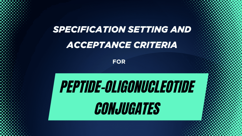 Peptide-Oligonucleotide Conjugates Specification Setting