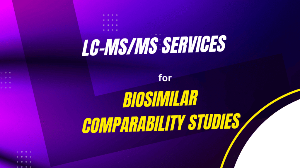 LC-MS/MS Services for Biosimilar