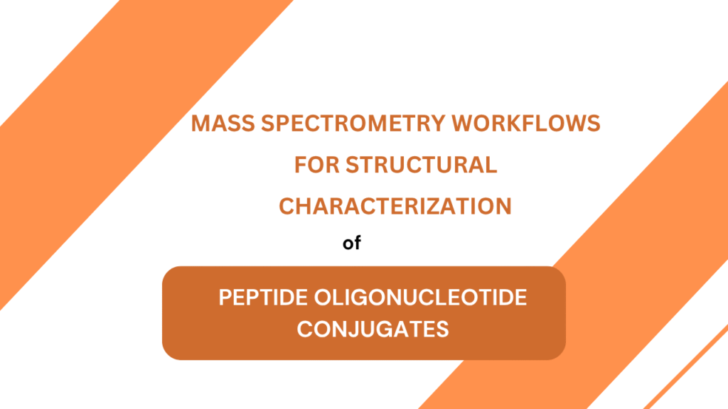 Structural Characterization of Peptide Oligonucleotide Conjugates