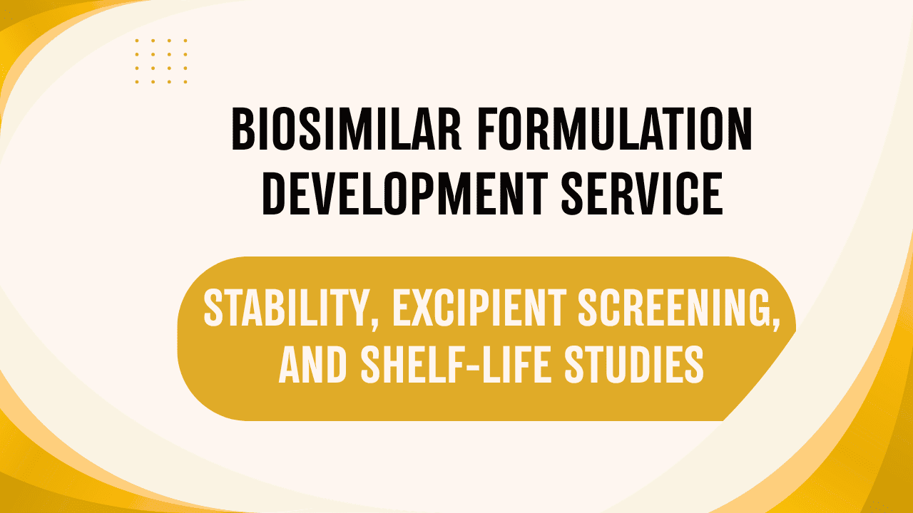 Biosimilar Formulation Development Service Stability