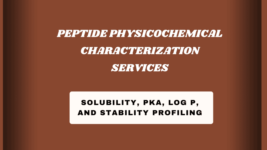 Peptide Physicochemical Characterization Services