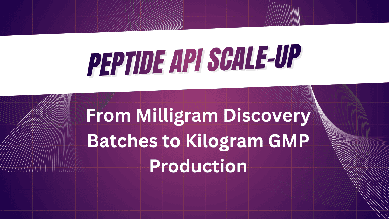 Peptide API Scale-Up