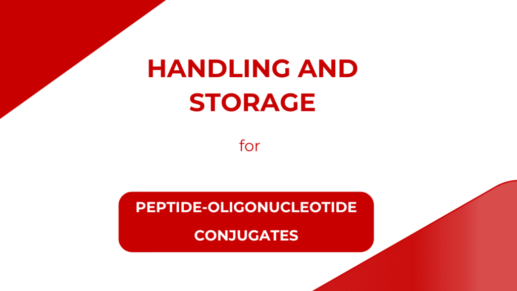 Handling and Storage for Peptide-Oligonucleotide Conjugates