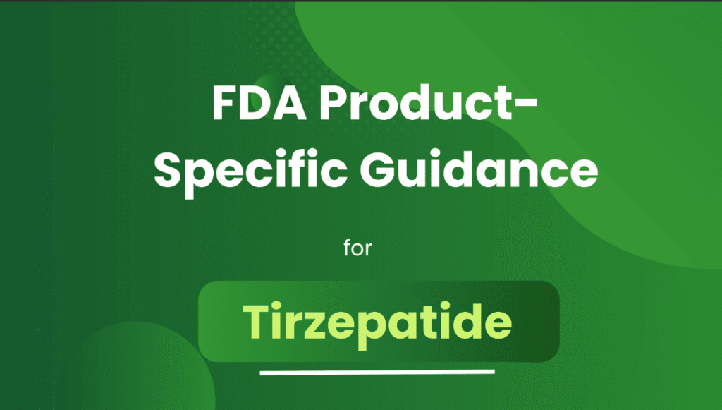Product-Specific Guidance for Tirzepatide
