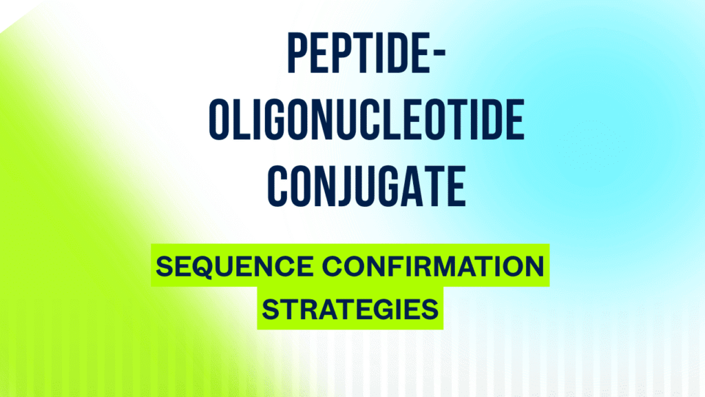 Peptide-Oligonucleotide Conjugate Sequence Confirmation Strategies