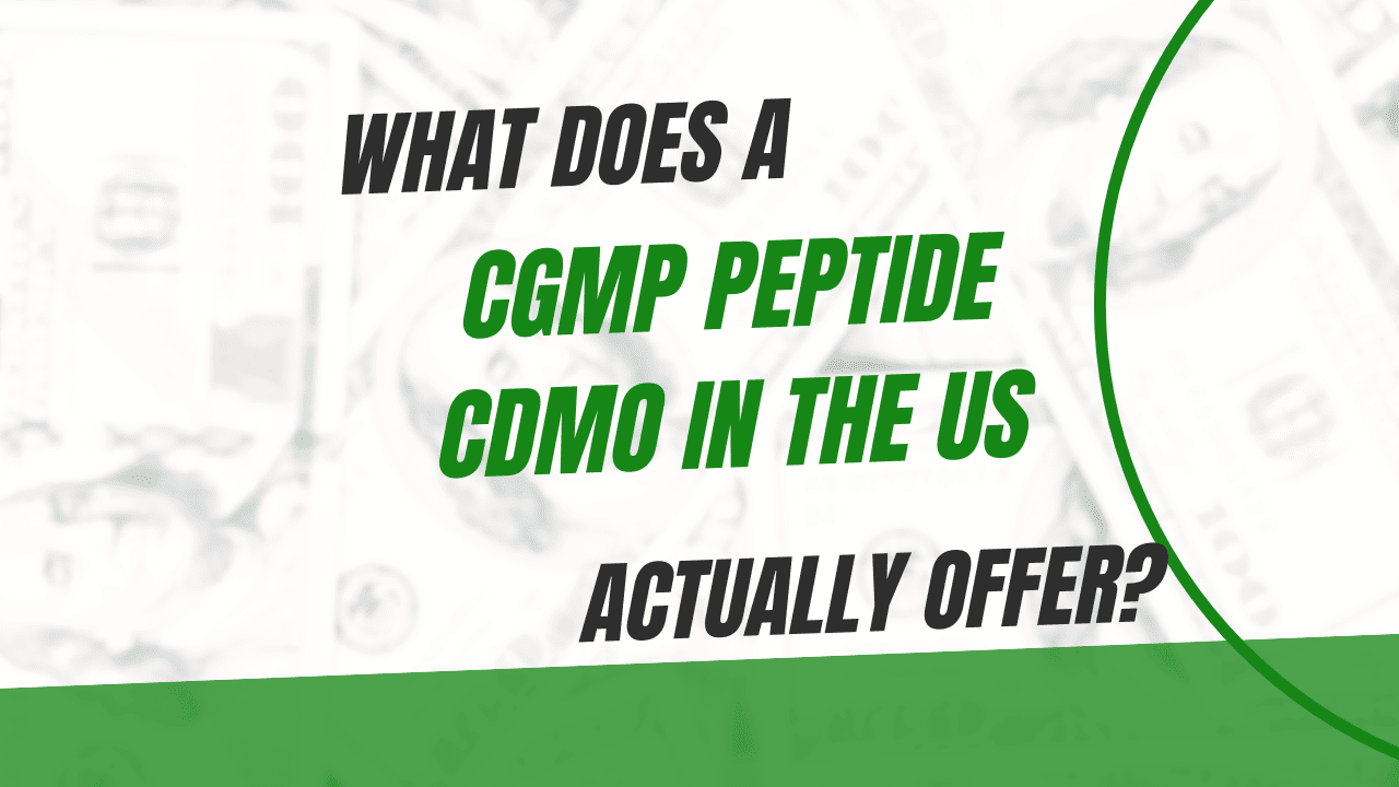 cGMP Peptide Manufacturing Services
