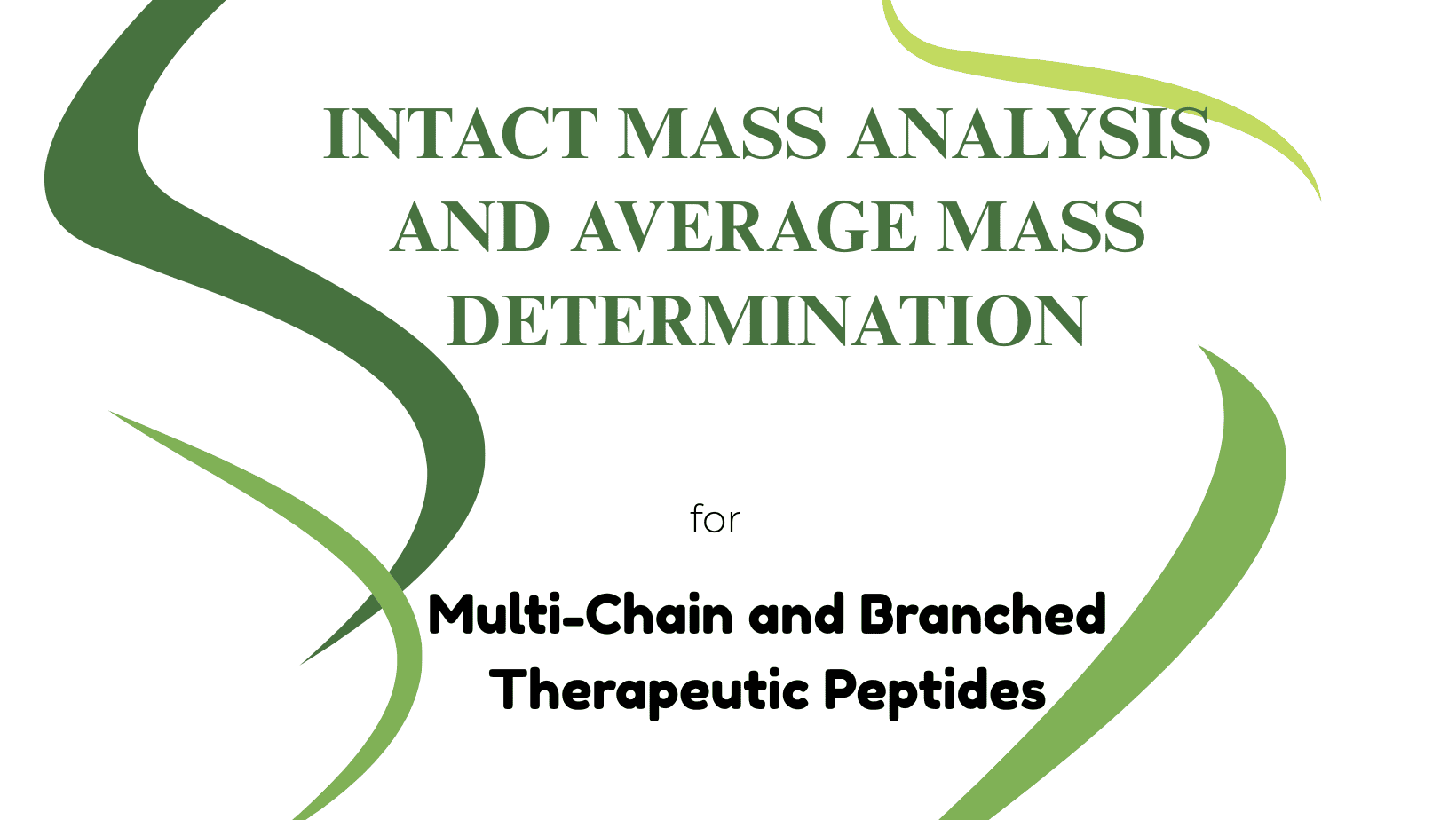 Intact Mass Analysis and Average Mass Determination