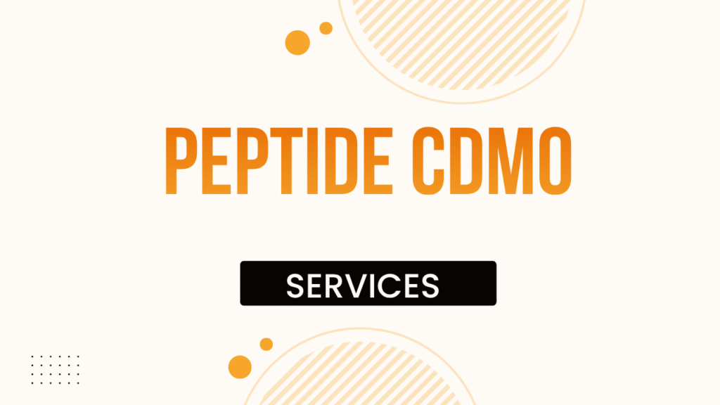 Peptide CDMO Services