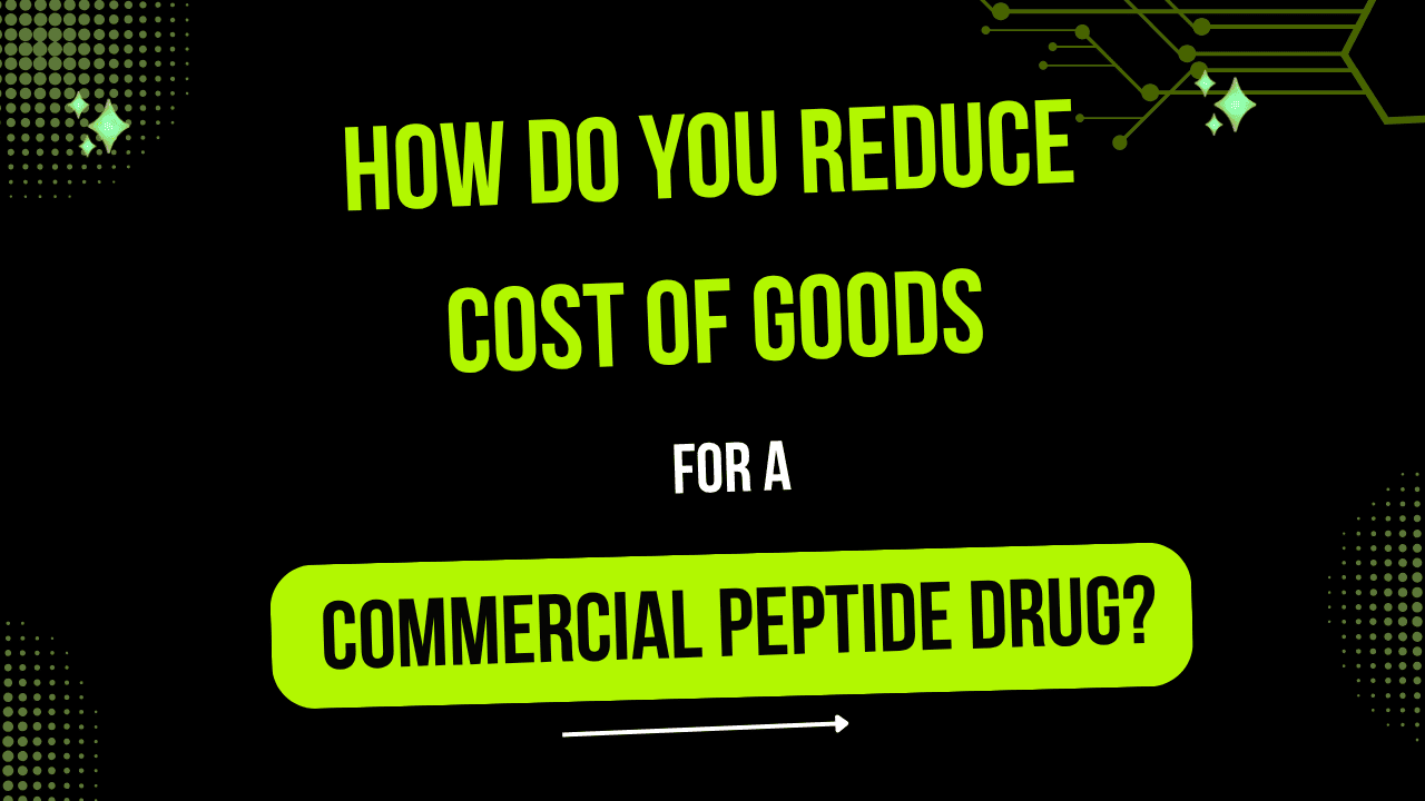 Peptide Cost of Goods
