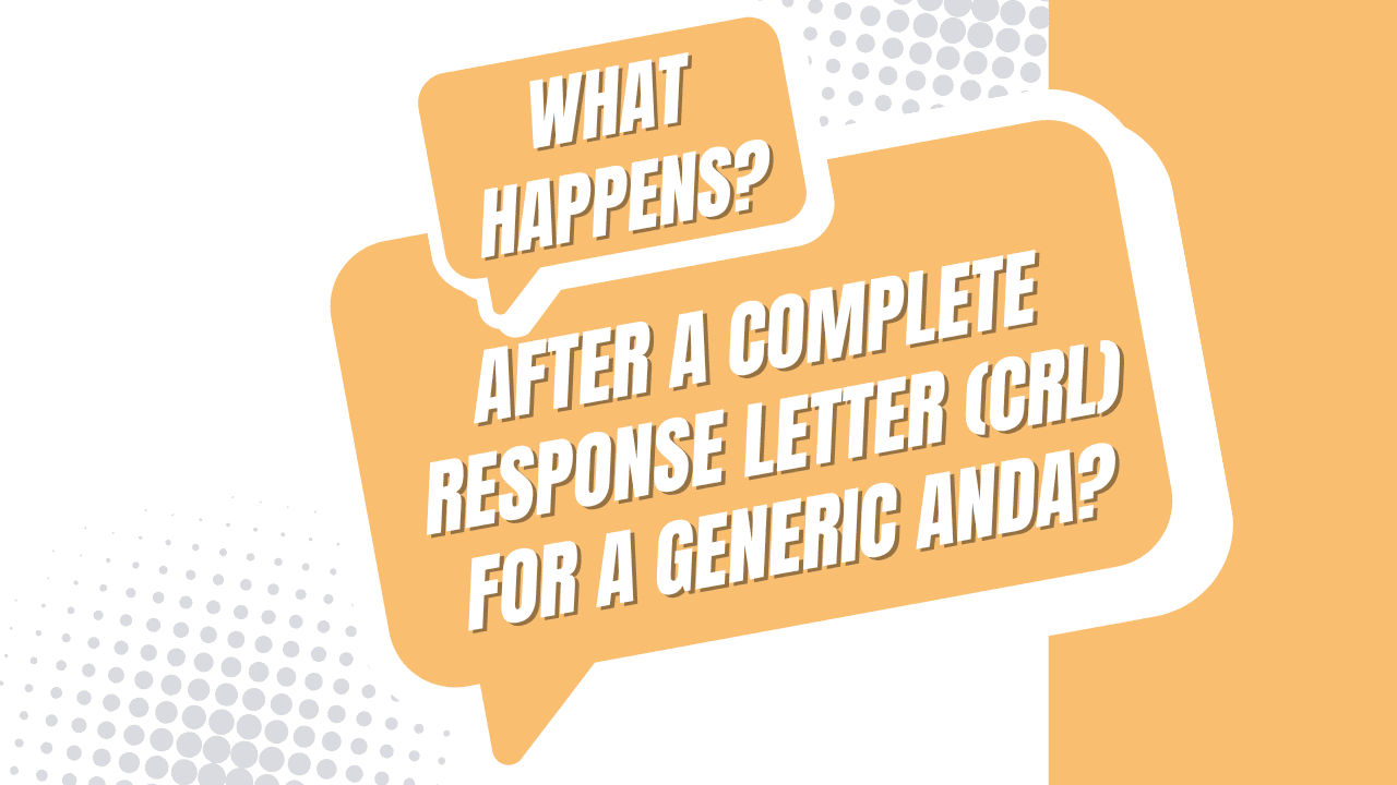 Complete Response Letter (CRL) for a Generic ANDA