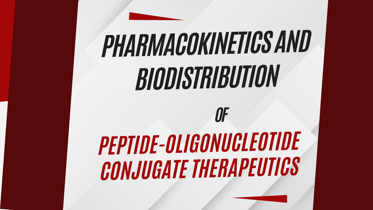 Pharmacokinetics and Biodistribution