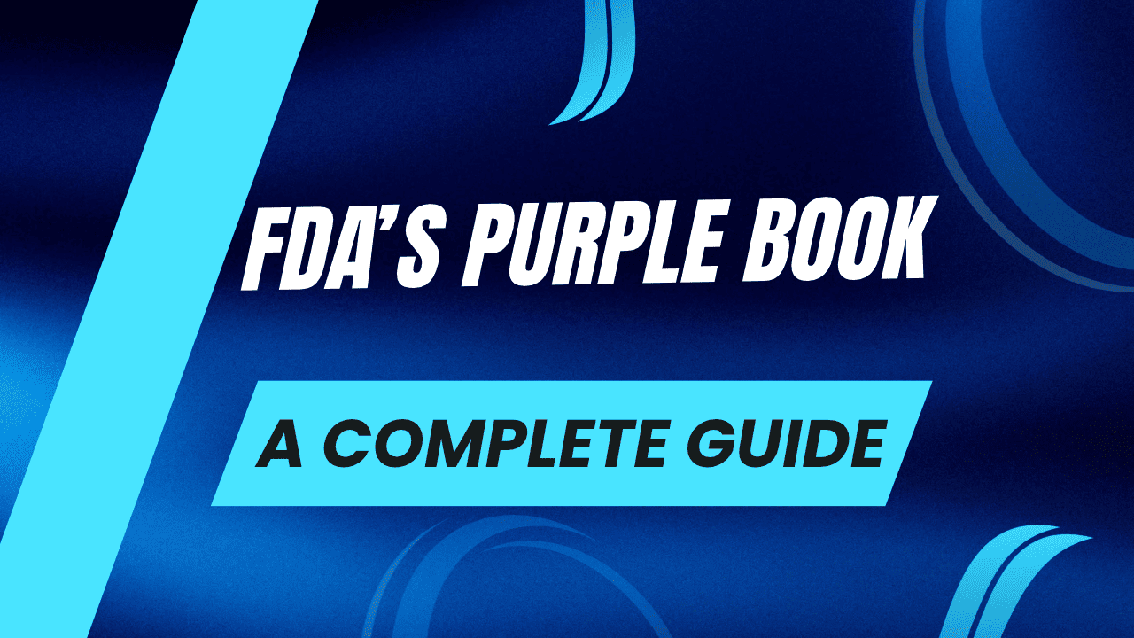 Use FDA’s Purple Book to Research