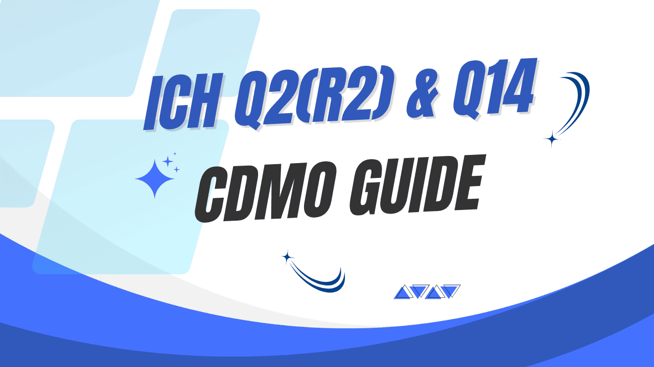 ICH Q2(R2) and ICH Q14