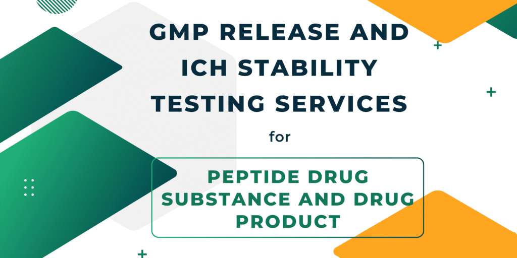 GMP Release and ICH Stability Testing